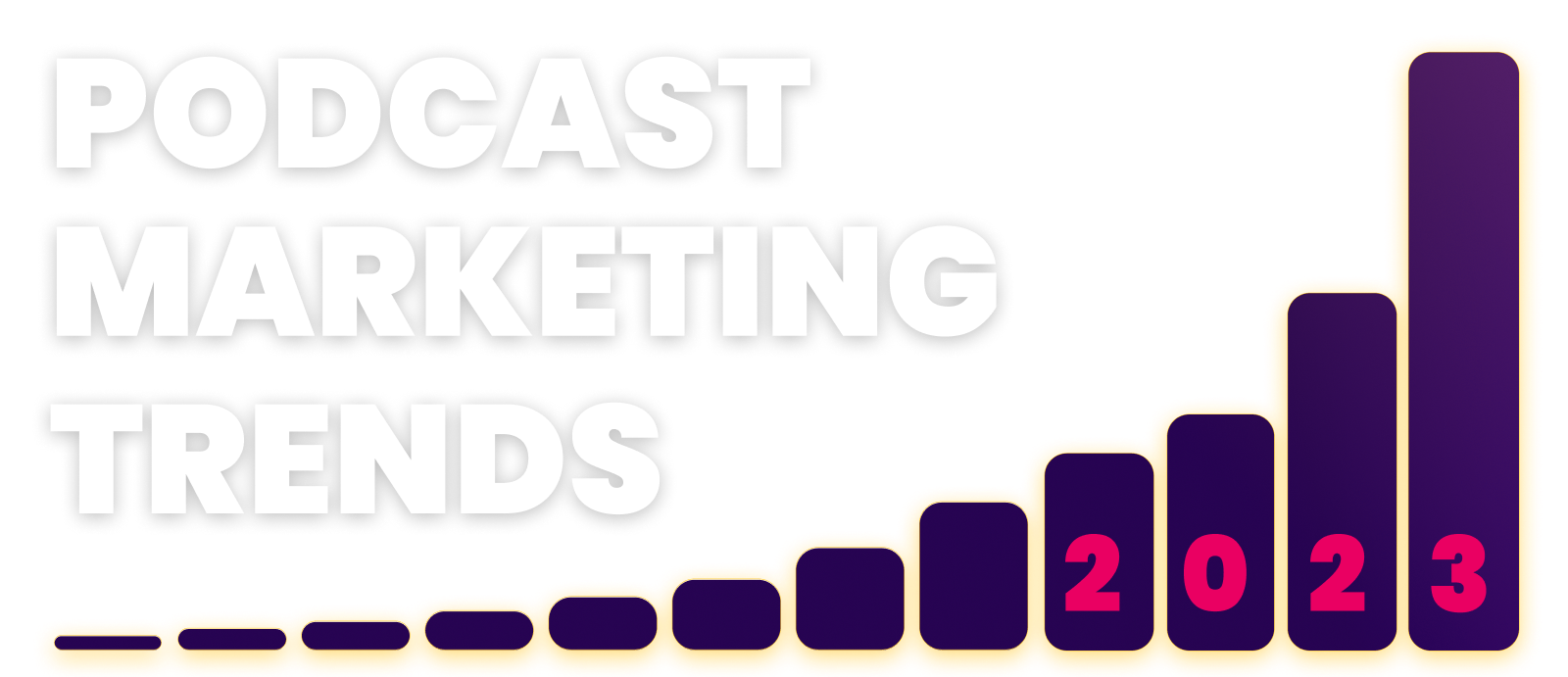 Podcast Marketing Trends 2023 Logo